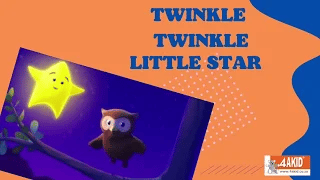 Twinkle Twinkle Little Star - 4aKid