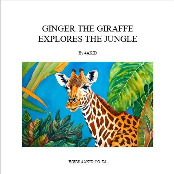 Ginger the Giraffe Explores the Jungle Digital E-Book - 4aKid