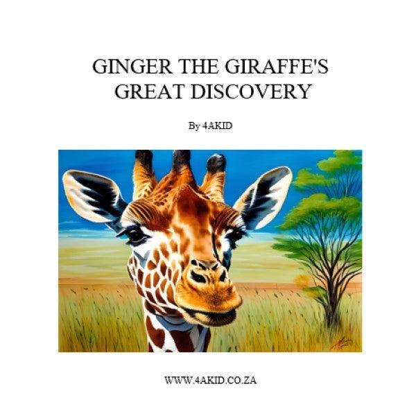 Ginger the Giraffe's Great Discovery Digital E-Book - 4aKid