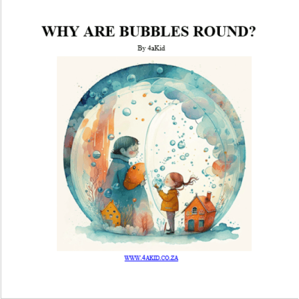 The Bubble Mystery: Why Are Bubbles Round? Digital E-Book - 4aKid
