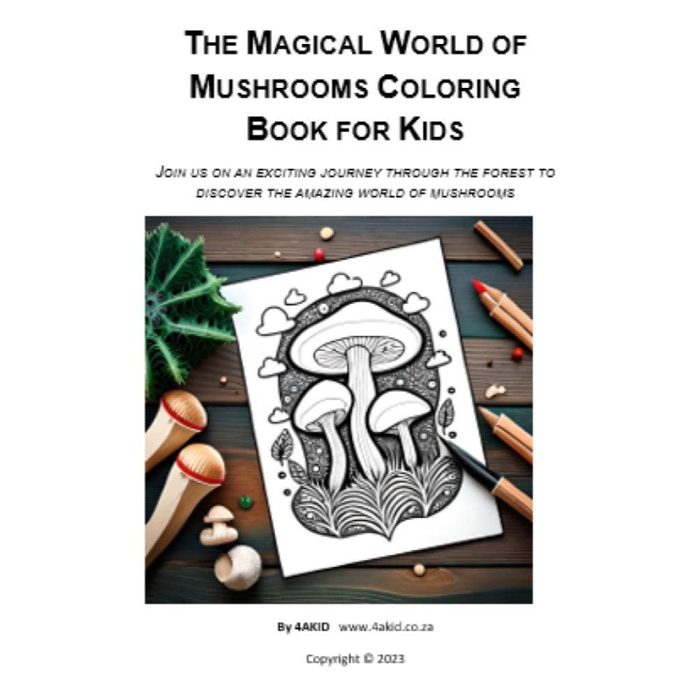 The Magical World of Mushrooms Coloring Digital E-Book - 4aKid