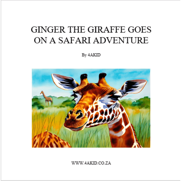Ginger the Giraffe Goes on a Safari Adventure Digital E-Book - 4aKid