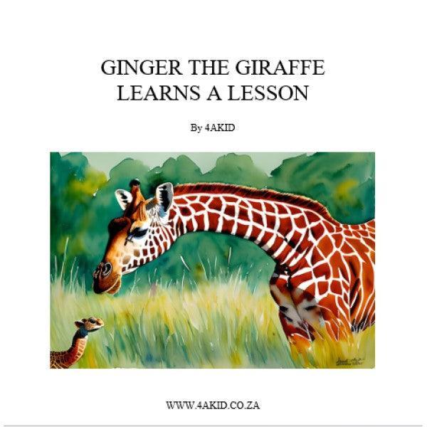 Ginger the Giraffe Learns a Lesson Digital E-Book - 4aKid