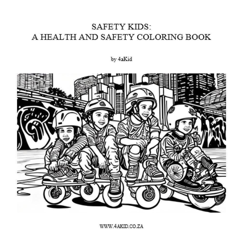 Safety Kids: Health and Safety Coloring-In Digital E-Book for Kids - 4aKid