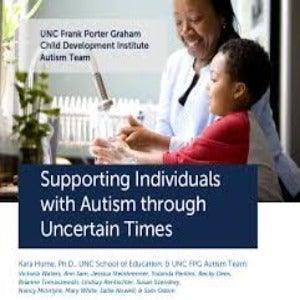 Supporting Individuals with Autism through Uncertain Times Digital E-Book 4aKid